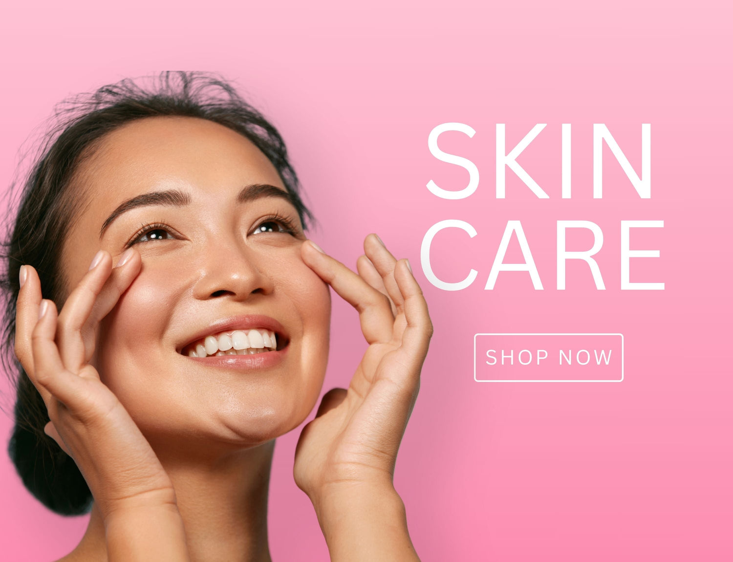 SKIN CARE